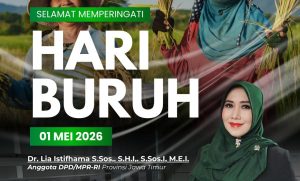 Mengapa Buruh Perlu Perlindungan Lebih di Era Digital?Ini Pesan Lia Istifhama Saat May Day 2026