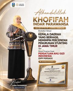 Berhasil Turunkan Stunting Jadi 14,7 Persen, Gubernur Khofifah Raih Penghargaan Persatuan Ahli Gizi Indonesia