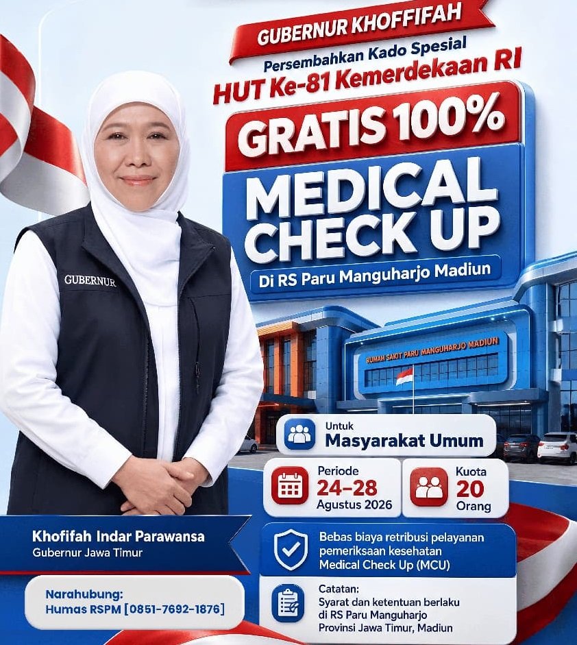 Gubernur Khofifah Kembali Beri Kado HUT Ke-81 RI, Medical Check Up di RS Paru Manguharjo Gratis 100 Persen