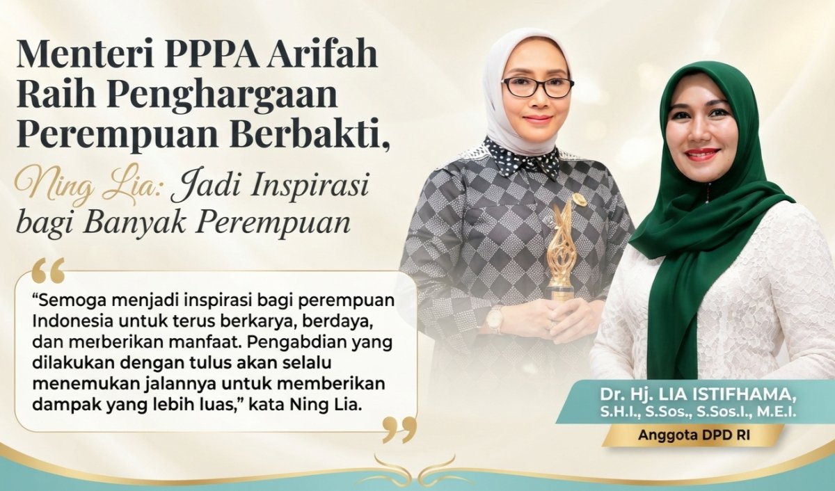 Menteri PPPA Arifah Raih Penghargaan Perempuan Berbakti, Ning Lia: Jadi Inspirasi bagi Banyak Perempuan